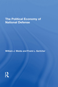 表紙画像: The Political Economy Of National Defense 1st edition 9780367294939