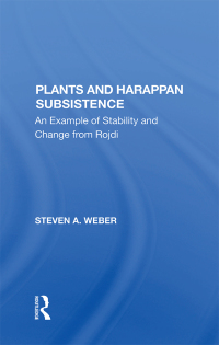 Imagen de portada: Plants And Harappan Subsistence 1st edition 9780367283056