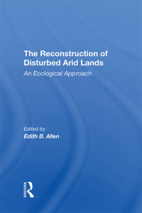 Cover image: The Reconstruction Of Disturbed Arid Lands 1st edition 9780367295462