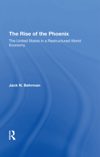 Immagine di copertina: The Rise Of The Phoenix 1st edition 9780367311056