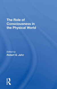Titelbild: The Role Of Consciousness In The Physical World 1st edition 9780367295639