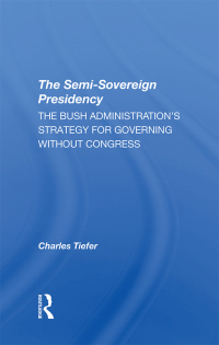 Imagen de portada: The Semi-sovereign Presidency 1st edition 9780367311209