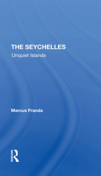 Imagen de portada: The Seychelles 1st edition 9780367311223
