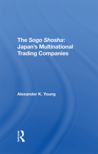Cover image: The Sogo Shosha 1st edition 9780367311339