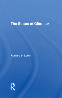 表紙画像: The Status Of Gibraltar 1st edition 9780367311827