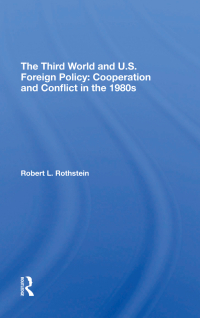 表紙画像: The Third World And U.s. Foreign Policy 1st edition 9780367312039