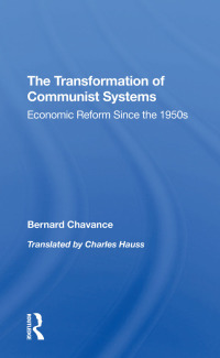 Imagen de portada: The Transformation Of Communist Systems 1st edition 9780367312114