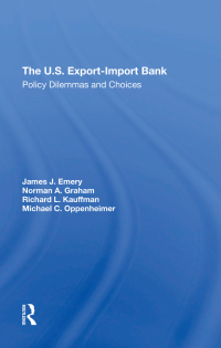 Imagen de portada: The U.s. Export-import Bank 1st edition 9780367296780