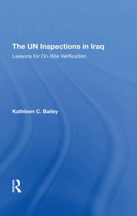 Cover image: The Un Inspections In Iraq 1st edition 9780367296872