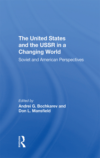 Cover image: The United States And The Ussr In A Changing World 1st edition 9780367312466