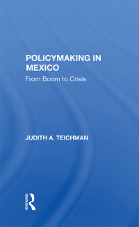 Cover image: Policymaking In Mexico 1st edition 9780367283247