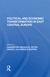 Cover image: Political And Economic Transformation In East Central Europe 1st edition 9780367283339