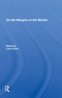 表紙画像: On The Margins Of Art Worlds 1st edition 9780367281861