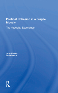 Imagen de portada: Political Cohesion In A Fragile Mosaic 1st edition 9780367298876