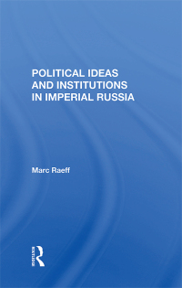 Imagen de portada: Political Ideas And Institutions In Imperial Russia 1st edition 9780367283445