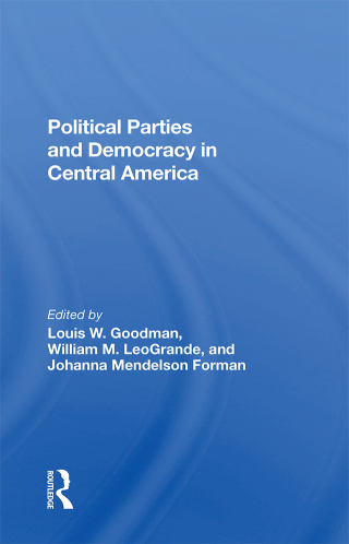 Immagine di copertina: Political Parties And Democracy In Central America 1st edition 9780367283483