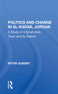 Cover image: Politics And Change In Al-karak, Jordan 1st edition 9780367299057