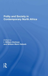 Cover image: Polity And Society In Contemporary North Africa 1st edition 9780367299279