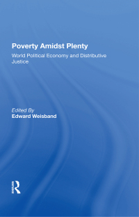 صورة الغلاف: Poverty Amidst Plenty 1st edition 9780367284022