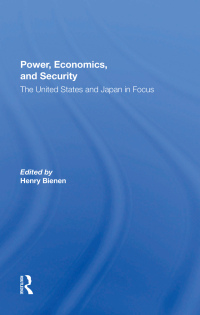 Cover image: Power, Economics, And Security 1st edition 9780367299545