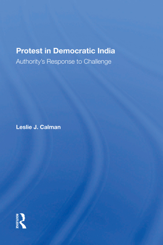 Cover image: Protest In Democratic India 1st edition 9780367284558