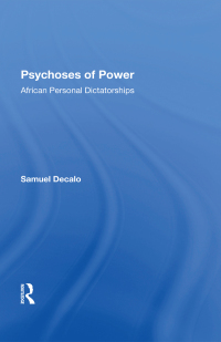 صورة الغلاف: Psychoses Of Power 1st edition 9780367284602