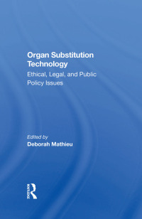 Cover image: Organ Substitution Technology 1st edition 9780367281991