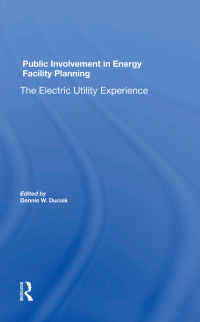 Immagine di copertina: Public Involvement In Energy Facility Planning 1st edition 9780367284695