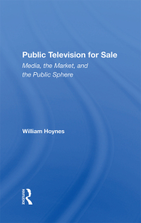 Cover image: Public Television For Sale 1st edition 9780367300289