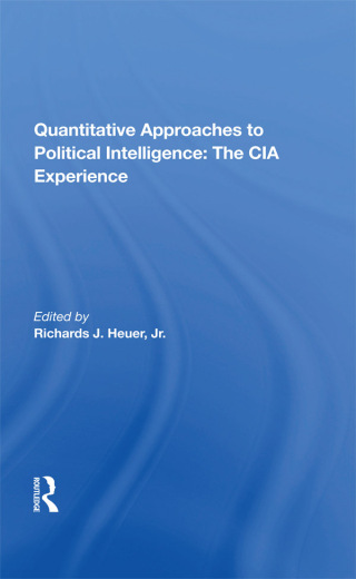 Cover image: Quantitative Approaches To Political Intelligence 1st edition 9780367284893