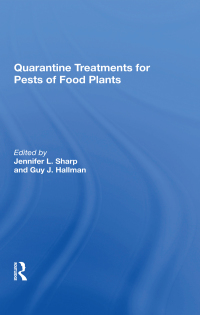 Cover image: Quarantine Treatments For Pests Of Food Plants 1st edition 9780367284909