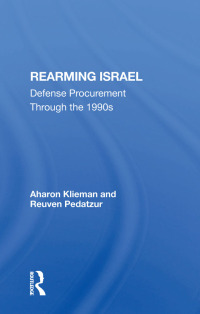 Cover image: Rearming Israel 1st edition 9780367300579