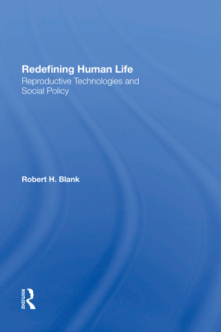 Omslagafbeelding: Redefining Human Life 1st edition 9780367300777