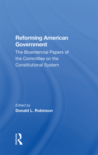 Titelbild: Reforming American Government 1st edition 9780367300838