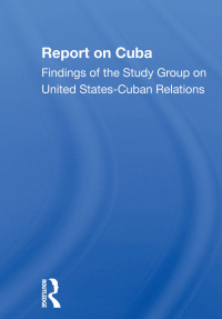 Cover image: Report On Cuba 1st edition 9780367285678