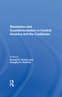 Cover image: Revolution And Counterrevolution In Central America And The Caribbean 1st edition 9780367285920