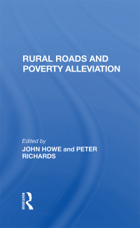 Cover image: Rural Roads And Poverty Alleviation 1st edition 9780367286385