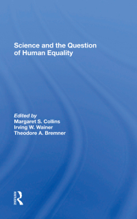 Cover image: Science And The Question Of Human Equality 1st edition 9780367286699