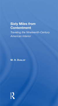 Imagen de portada: Sixty Miles From Contentment 1st edition 9780367287313