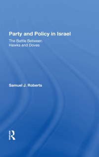 Cover image: Party And Policy In Israel 1st edition 9780367297787