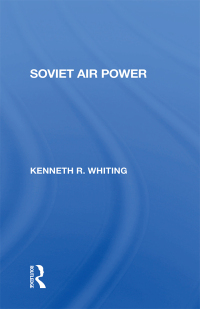 Cover image: Soviet Air Power 1st edition 9780367288112