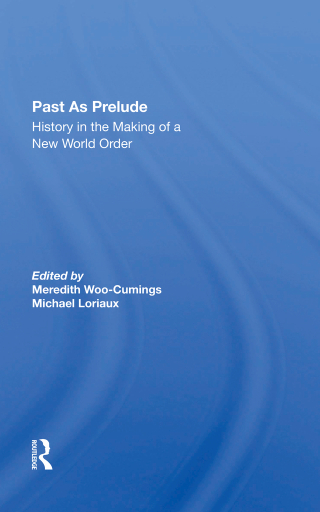 Cover image: Past As Prelude 1st edition 9780367282356