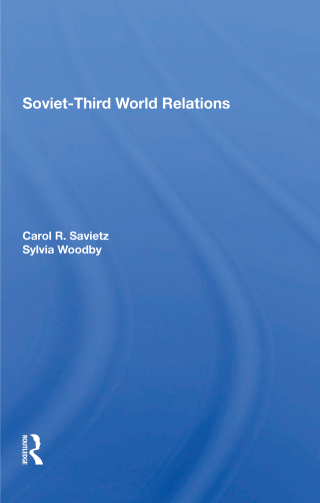 Cover image: Sovietthird World Relations 1st edition 9780367288464