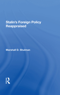 صورة الغلاف: Stalin's Foreign Policy Reappraised 1st edition 9780367304058