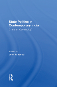 Cover image: State Politics In Contemporary India 1st edition 9780367288709