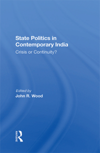 Omslagafbeelding: State Politics In Contemporary India 1st edition 9780367288709