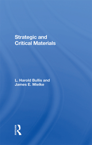 Cover image: Strategic And Critical Materials 1st edition 9780367288822