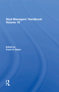 Omslagafbeelding: Stud Managers' Handbook, Vol. 18 1st edition 9780367304492