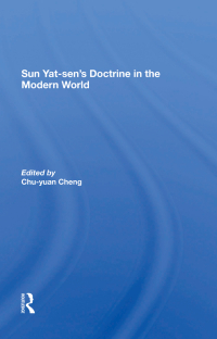Cover image: Sun Yatsen's Doctrine In The Modern World 1st edition 9780367289188