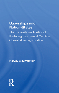 Cover image: Superships And Nationstates 1st edition 9780367289201